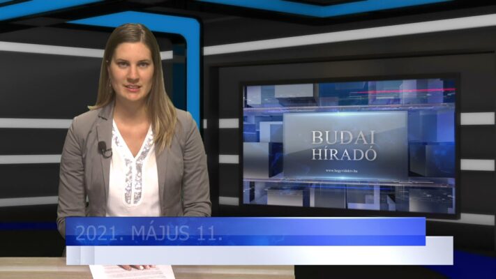 Budai Híradó 2021. május 11.
